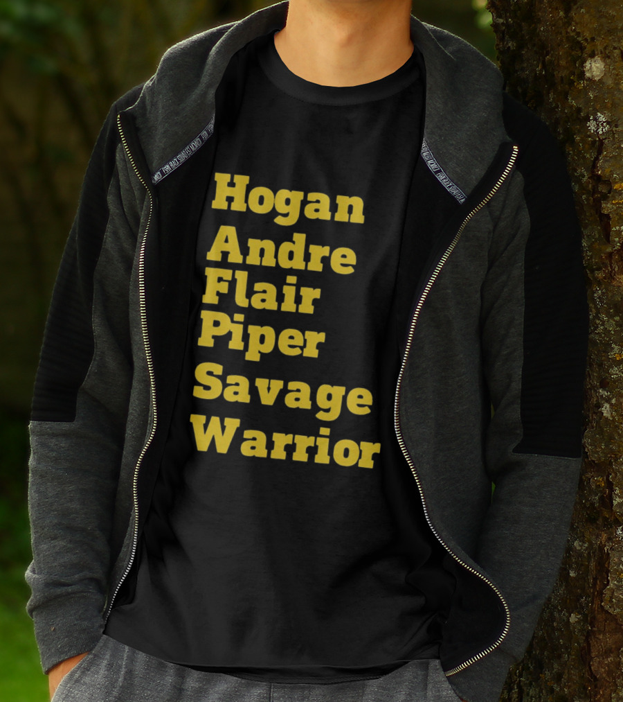 Hogan Andre Flair Piper Savage Warrior Legendary Wrestling T-Shirt