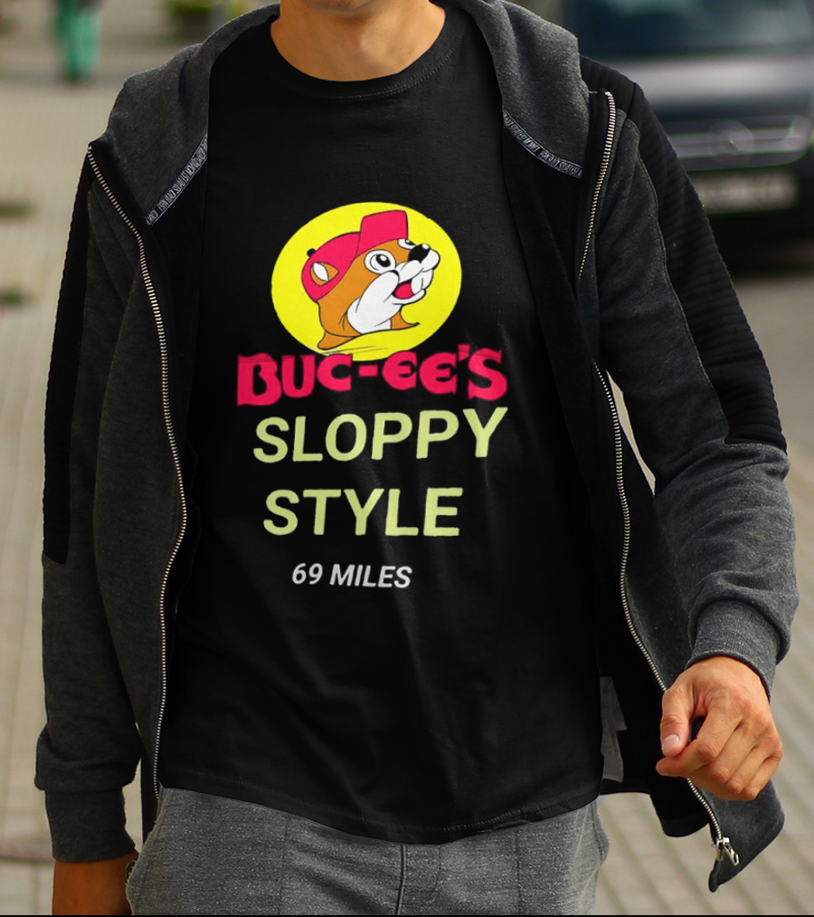 Buc Ee's Sloppy Style 69 Miles T-Shirt