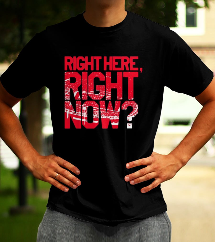 Buffalo Bills Right Here Right Now Where Else Would You Rather Be T-Shirt