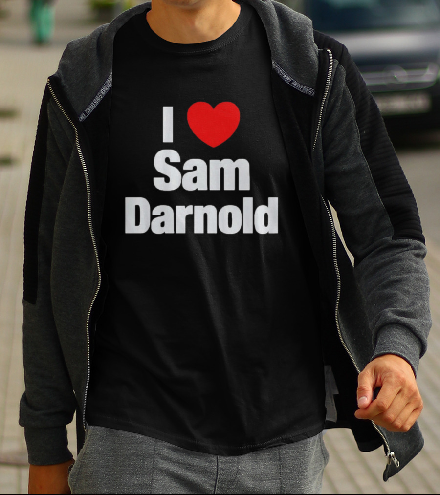I Love Sam Darnold Fan T-Shirt