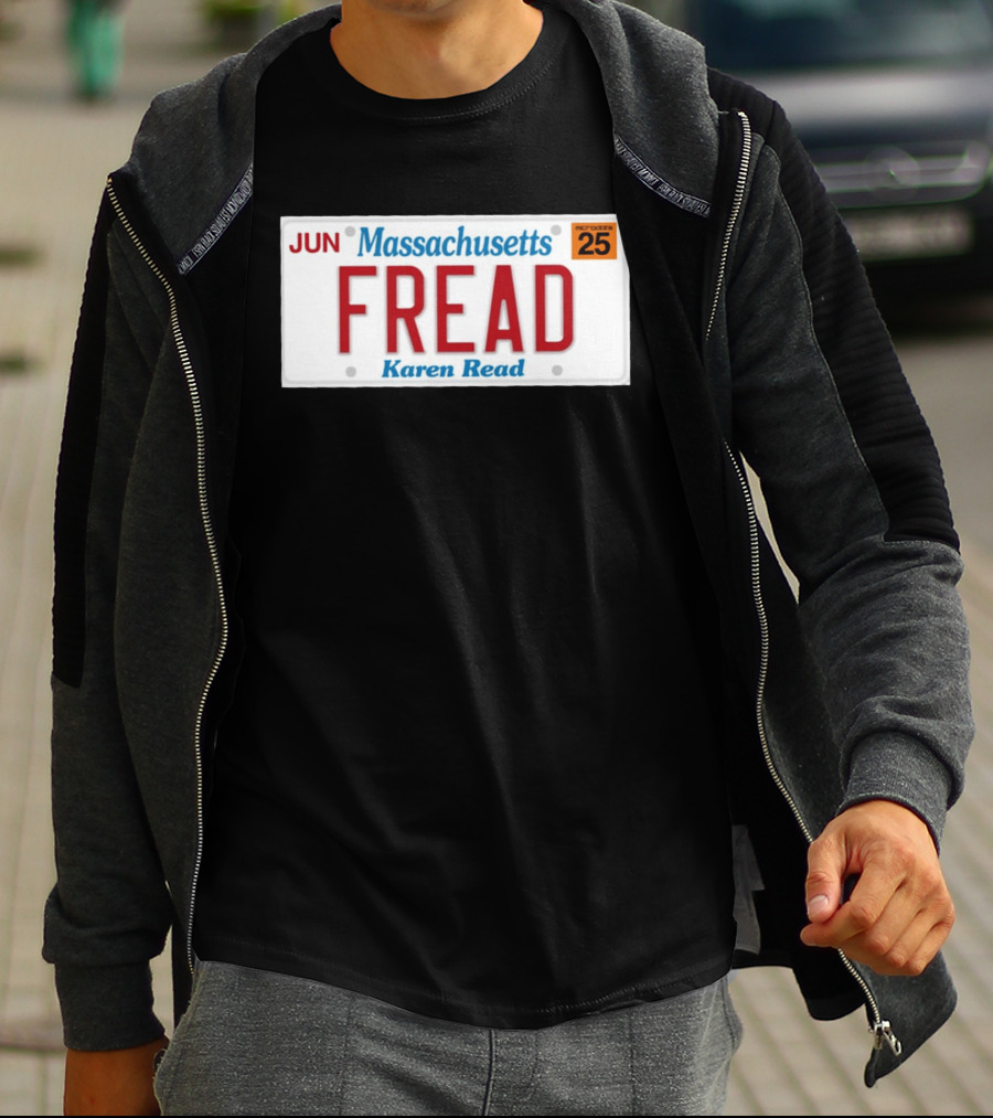 JUN Massachusetts FREAD Karen Read License Plate 25 T-Shirt