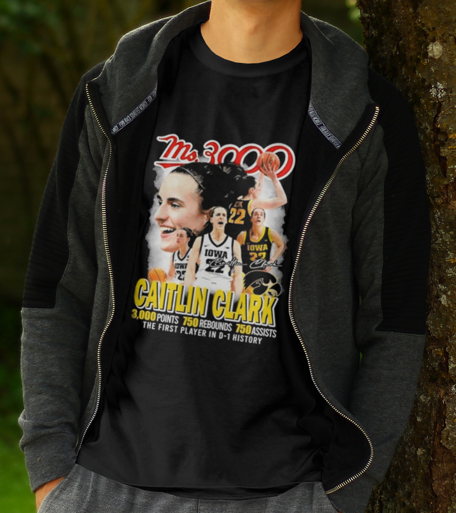 Ms 3000 Caitlin Clark Iowa Hawkeyes 3000 Points 750 Rebounds 750 Assists T-Shirt
