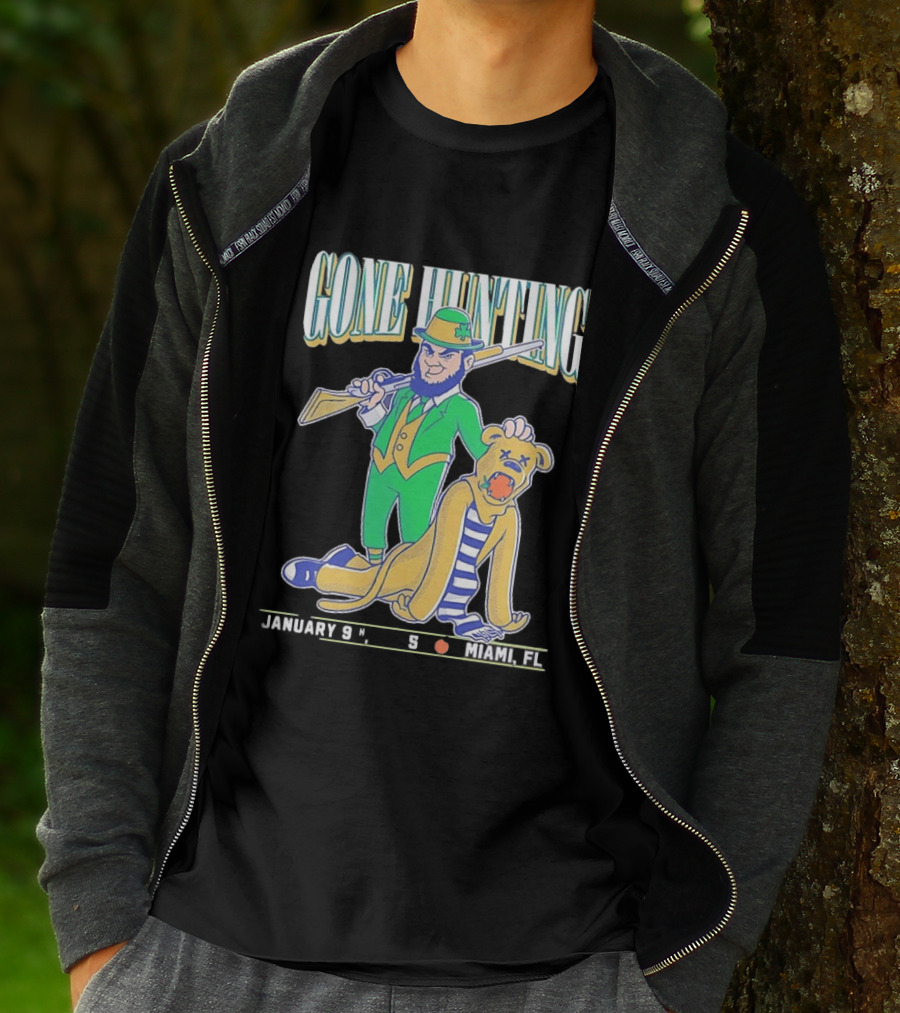 Notre Dame Fighting Irish Gone Hunting January 9 Miami FL T-Shirt