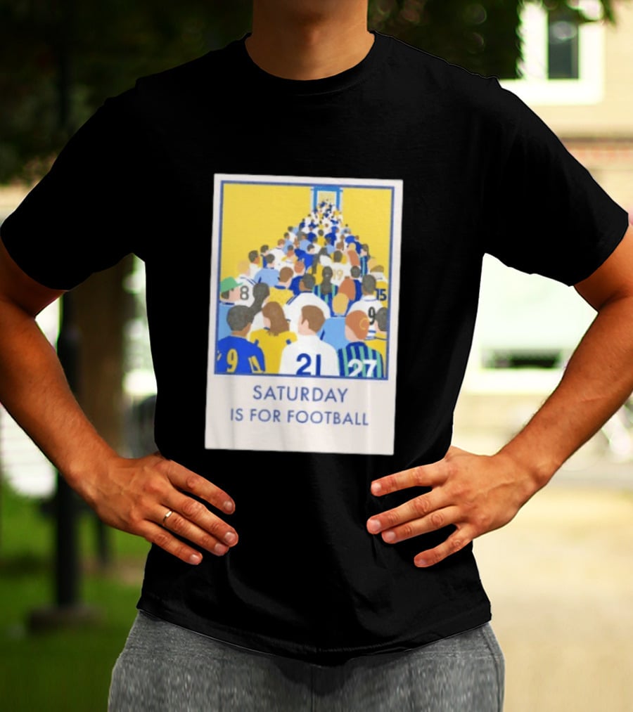 Saturday Is For Football Fans Colorful Player Gathering T-Shirt