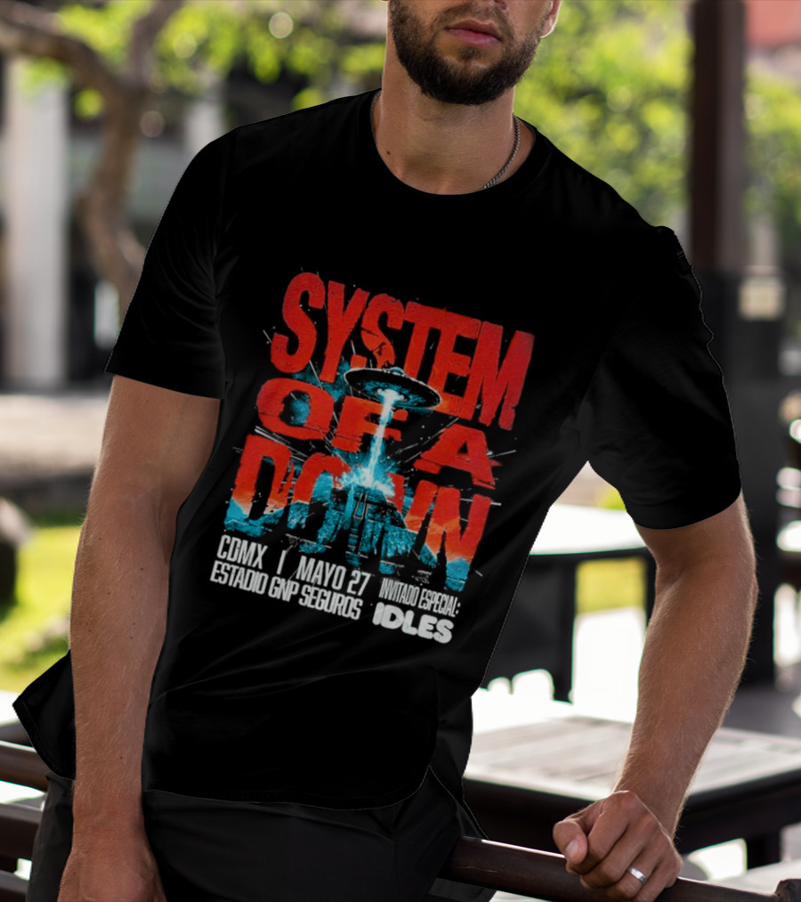 System Of A Down Mexico Tour 2026 CDMX Estadio GNP Seguros May 27 IDLES T-Shirt