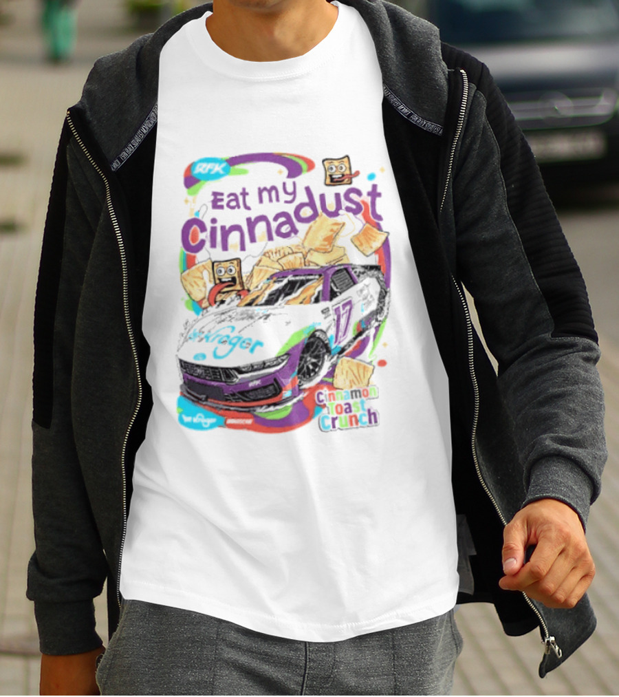 Chris Buescher Eat My Cinnadust Cinnamon Toast Crunch RFK Racing T-Shirt