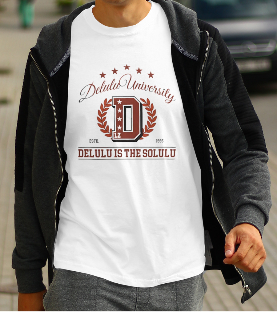 Delulu University Delulu Is The Solulu Estb 1996 LZ D Emblem With Stars And Laurel Wreath T-Shirt