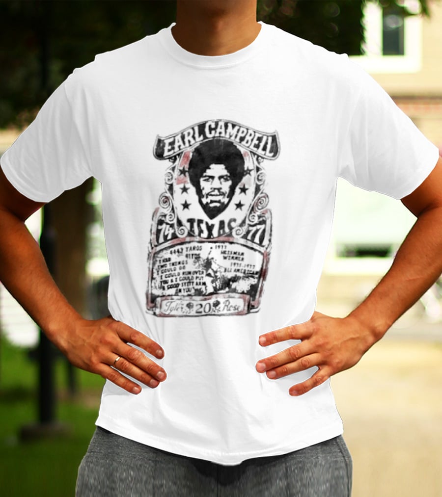 Earl Campbell Texas Longhorns Number 20 Football Legacy Roots Of Fight 1974 1976 T-Shirt