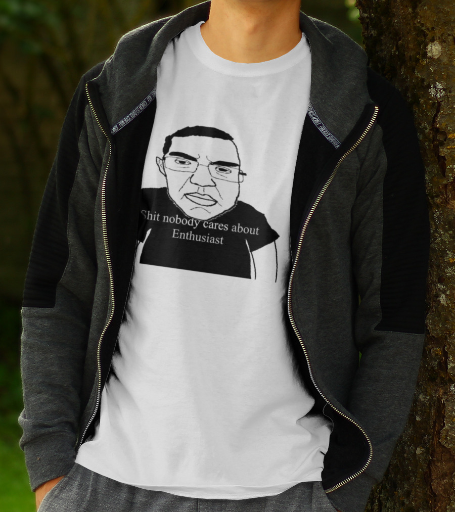 Shit About Enthusiast Drawing Style Humor T-Shirt