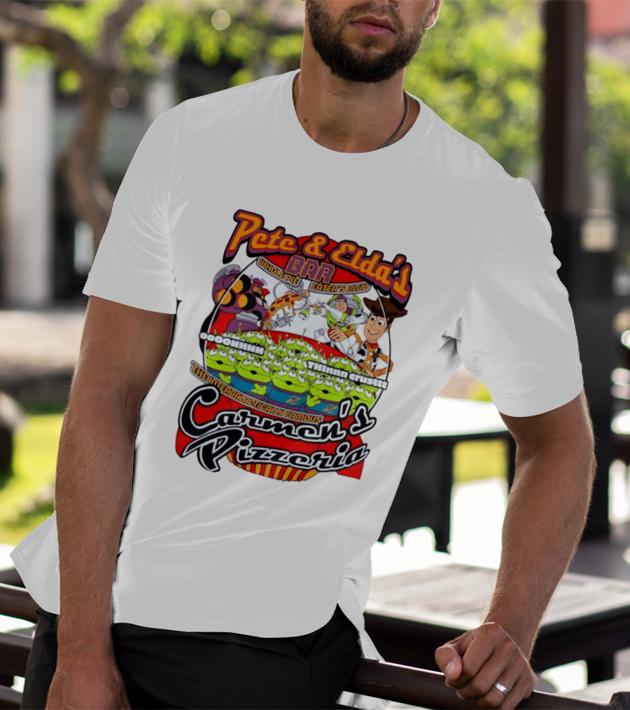 Pete And Elda's Whole Pie Eater's Club Carmen's Pizzeria Woody Buzz Lightyear Aliens T-Shirt