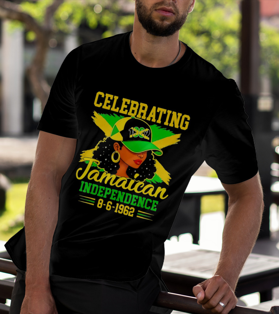 Celebrating Jamaican Independence 1962 Hat Woman And Flag 8 6 1962 T-Shirt