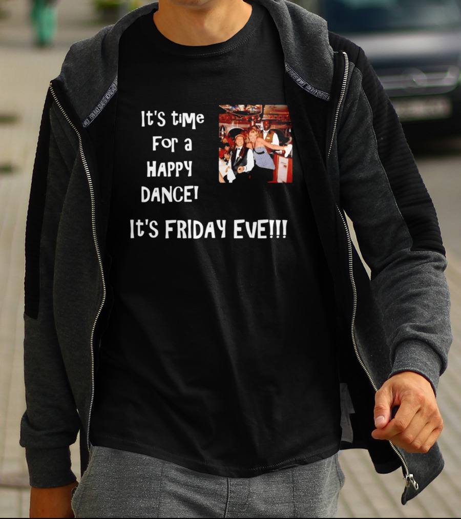 It's Time For A Happy Dance It's Friday Eve Retro Celebration T-Shirt
