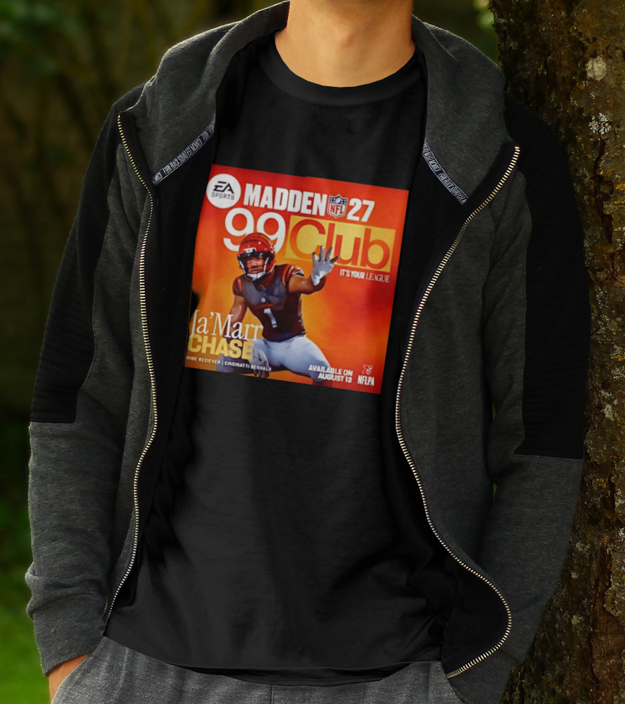 Ja'Marr Chase Cincinnati Bengals EA Sports Madden 27 99 Club NFLPA Available August 13 T-Shirt