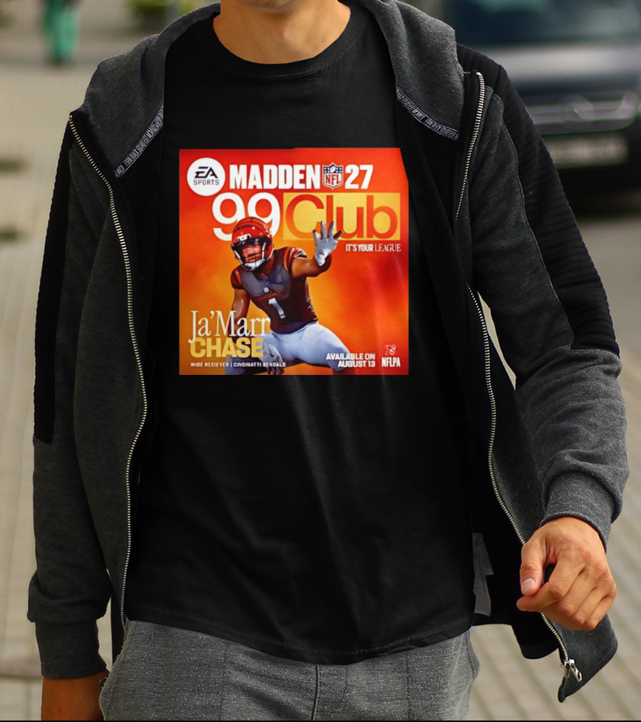Ja'Marr Chase Cincinnati Bengals EA Sports Madden 27 99 Club NFLPA Available August 13 T-Shirt