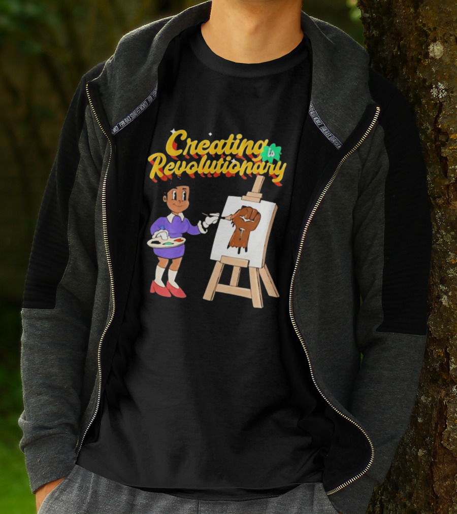Creating Is Revolutionary Black Power Fist Painting T-Shirt