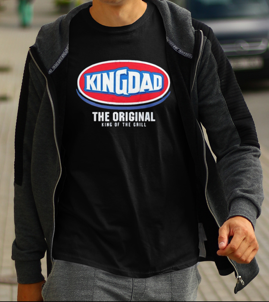 King Dad The Original King Of The Grill BBQ T-Shirt