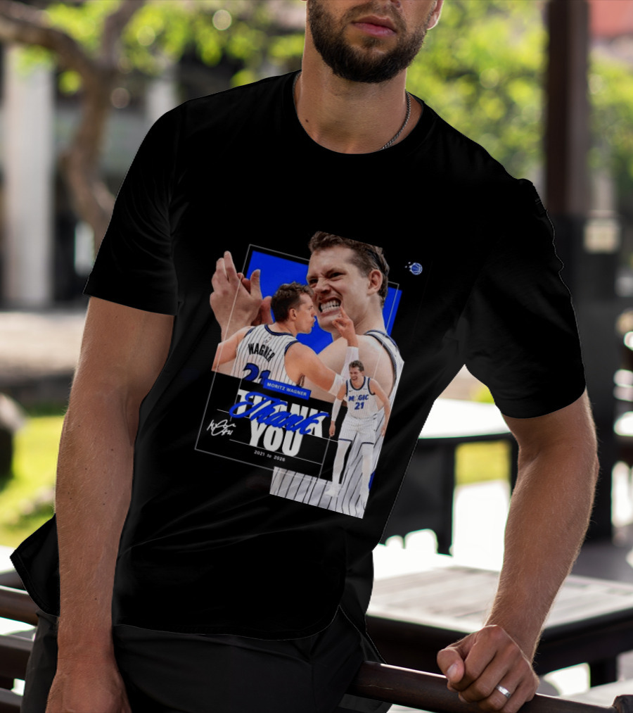 Thank You Moritz Wagner Orlando 2021 To 2026 T-Shirt