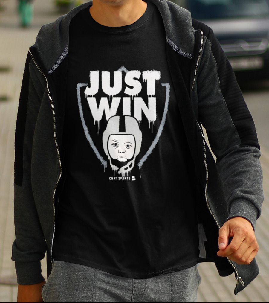 Las Vegas Raiders Just Win Baby Chat Sports Football T-Shirt