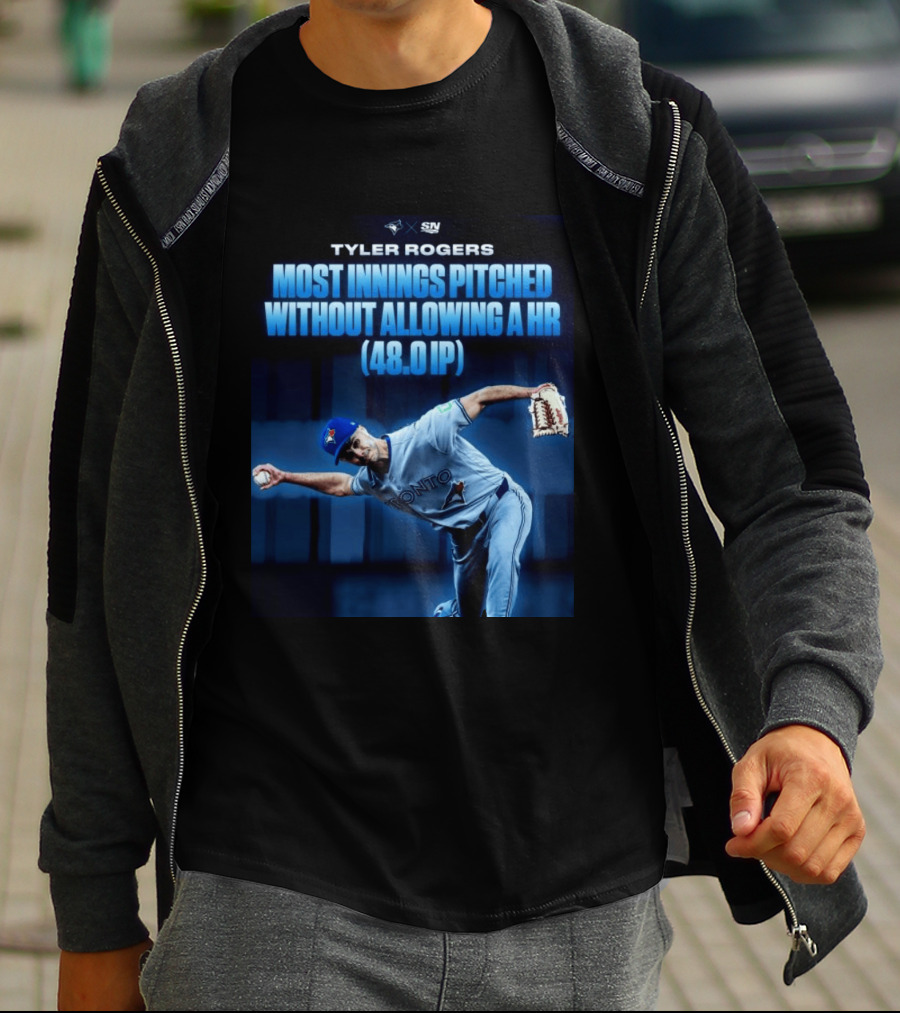 Tyler Rogers Most Innings Pitched Without Allowing A HR 48.0 IP Toronto T-Shirt