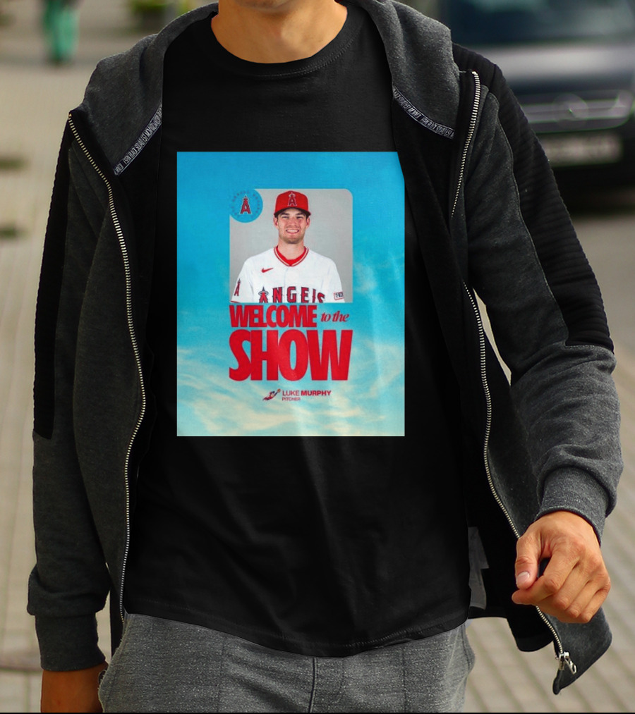 Welcome To The Show Luke Murphy Angels Pitcher T-Shirt