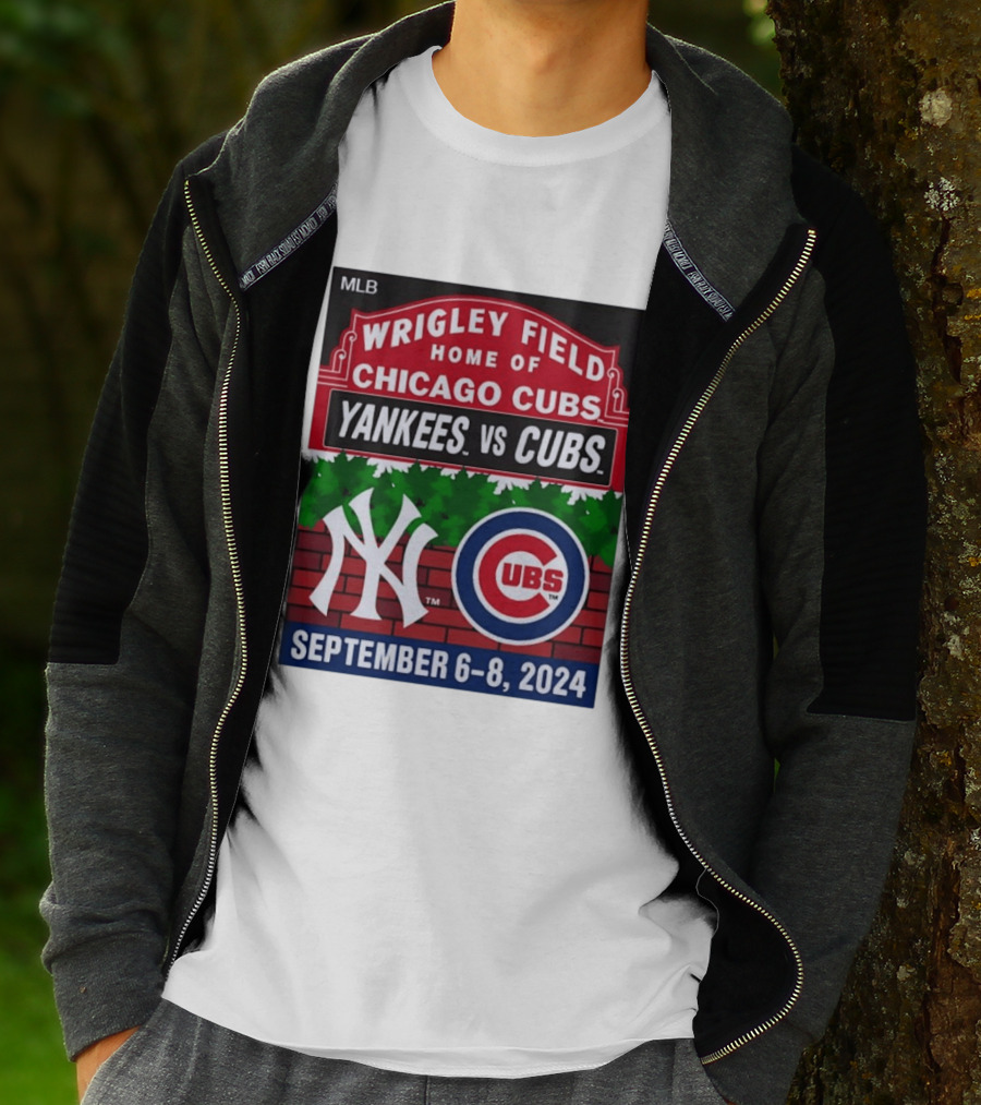 MLB Wrigley Field New York Yankees Vs Chicago Cubs September 6 8 2024 T-Shirt