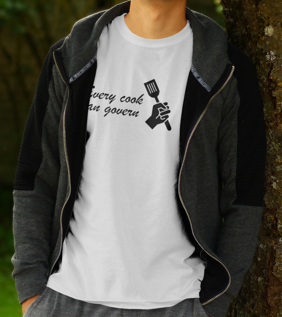 Every Cook Can Govern Political Chef Spatula Hand T-Shirt