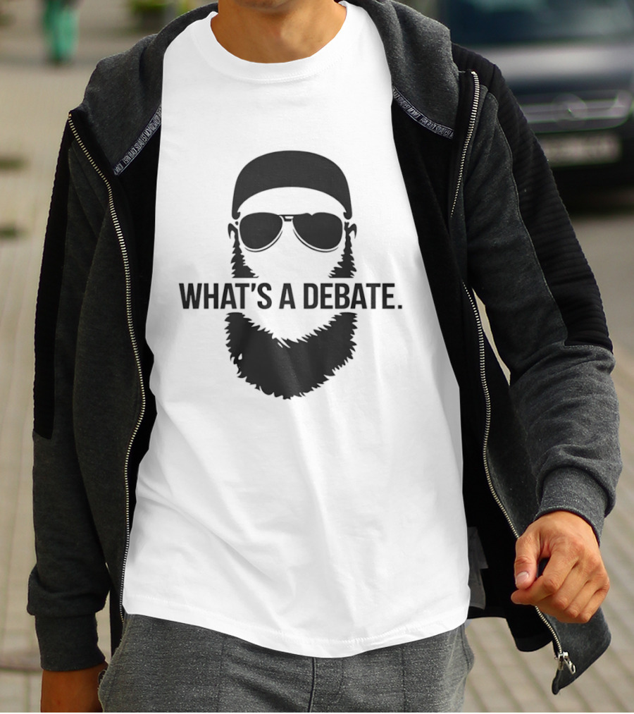 What's A Debate Beard Sunglasses T-Shirt