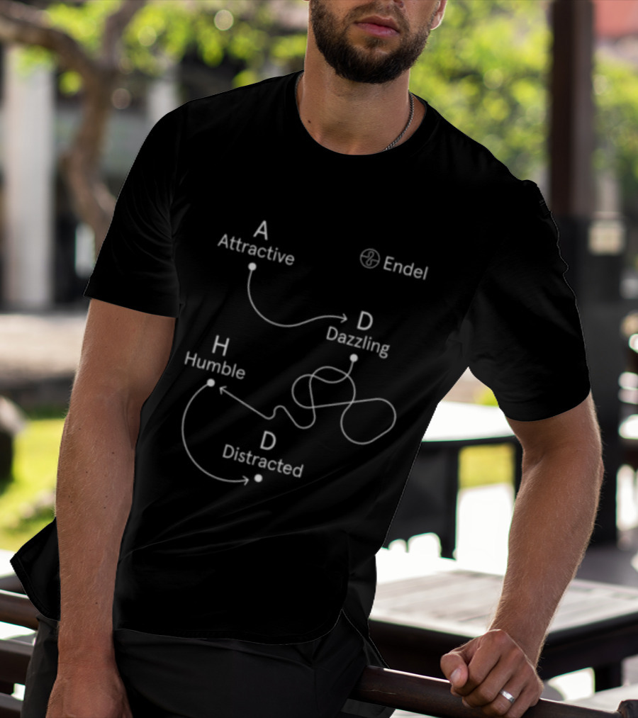 Endel Store ADHD Attractive Dazzling Humble Distracted T-Shirt