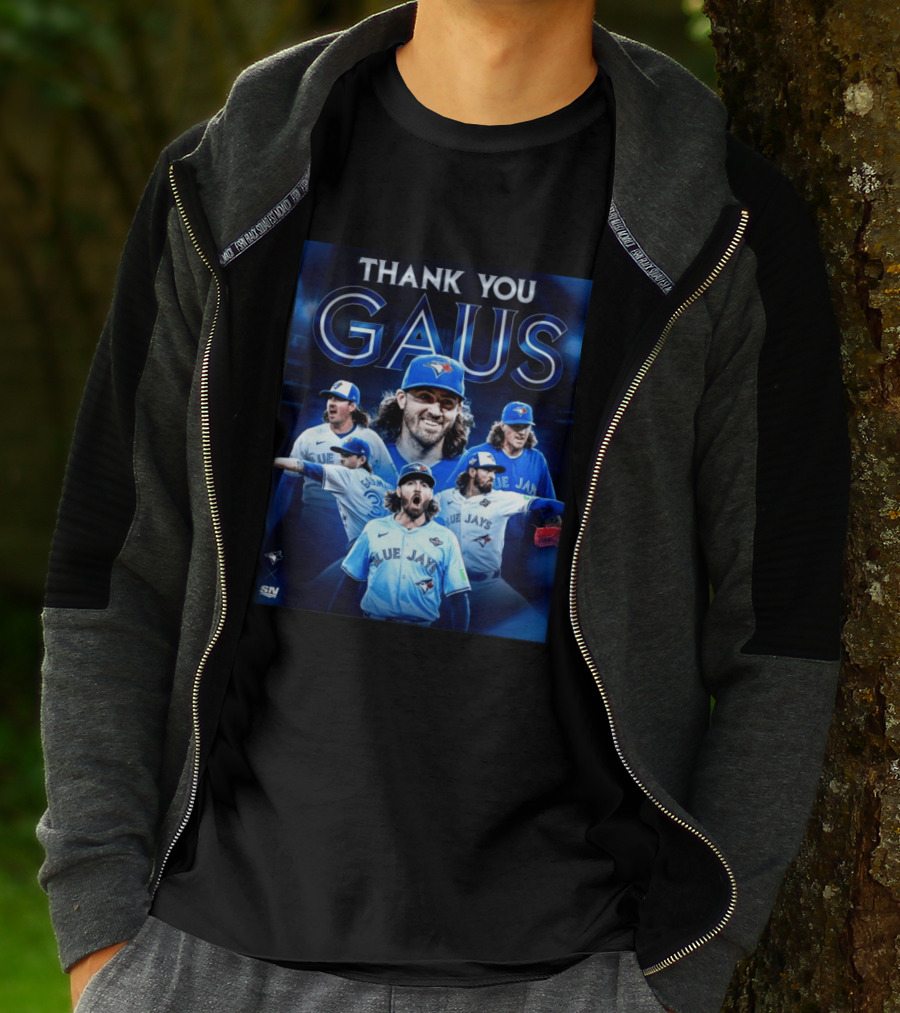 Thank You Gaus Blue Jays Toronto MLB Baseball T-Shirt
