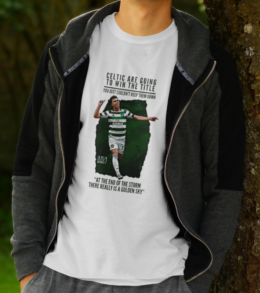 Celtic Are Going To Win The Title Matt O'Riley Celtic 3 Hearts 1 16 05 26 Golden Sky T-Shirt