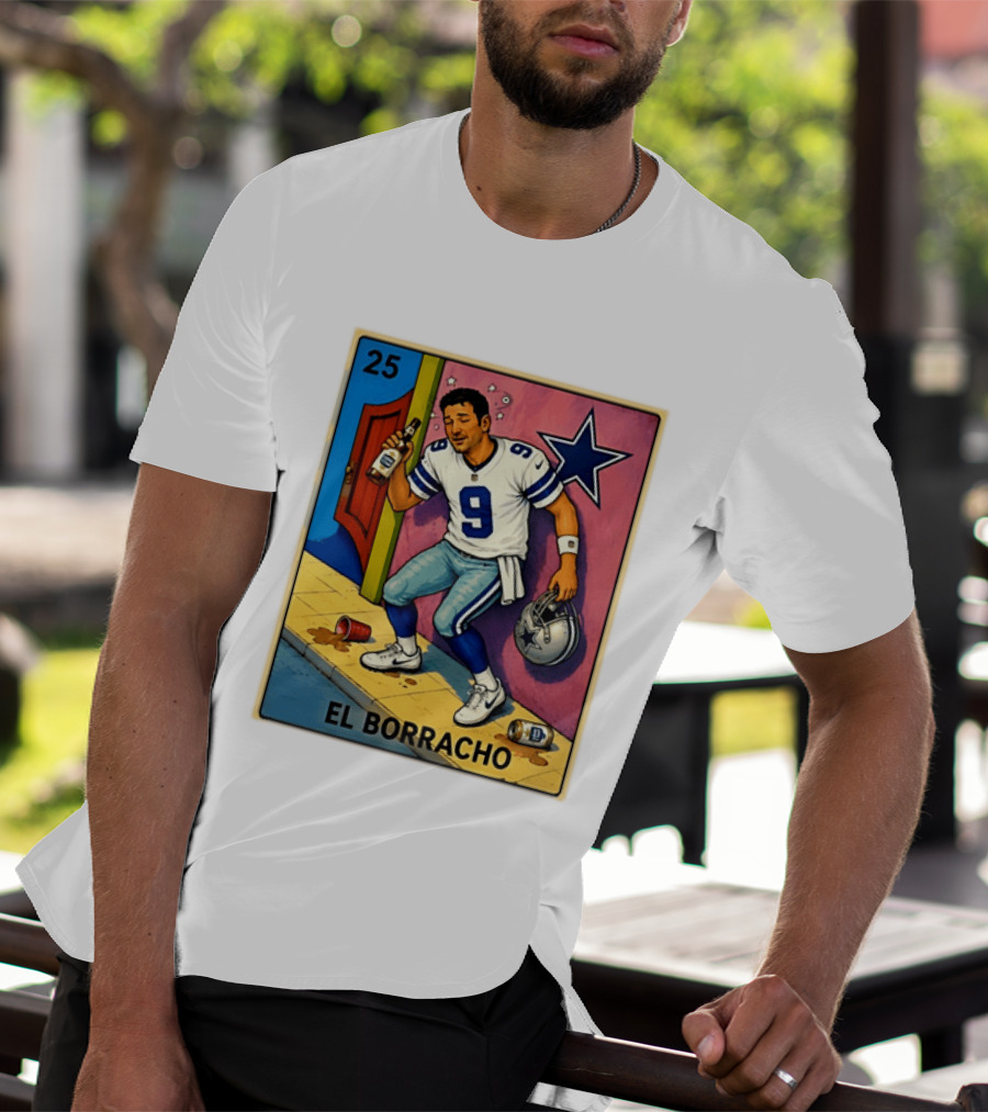 Tony Romo Dallas Cowboys El Borracho Loteria Card 25 T-Shirt
