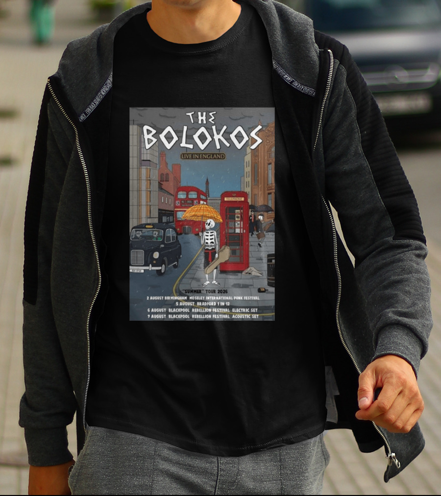 The Bolokos Live In England Summer Tour 2026 Blackpool Bradford Birmingham Rebellion Festival T-Shirt