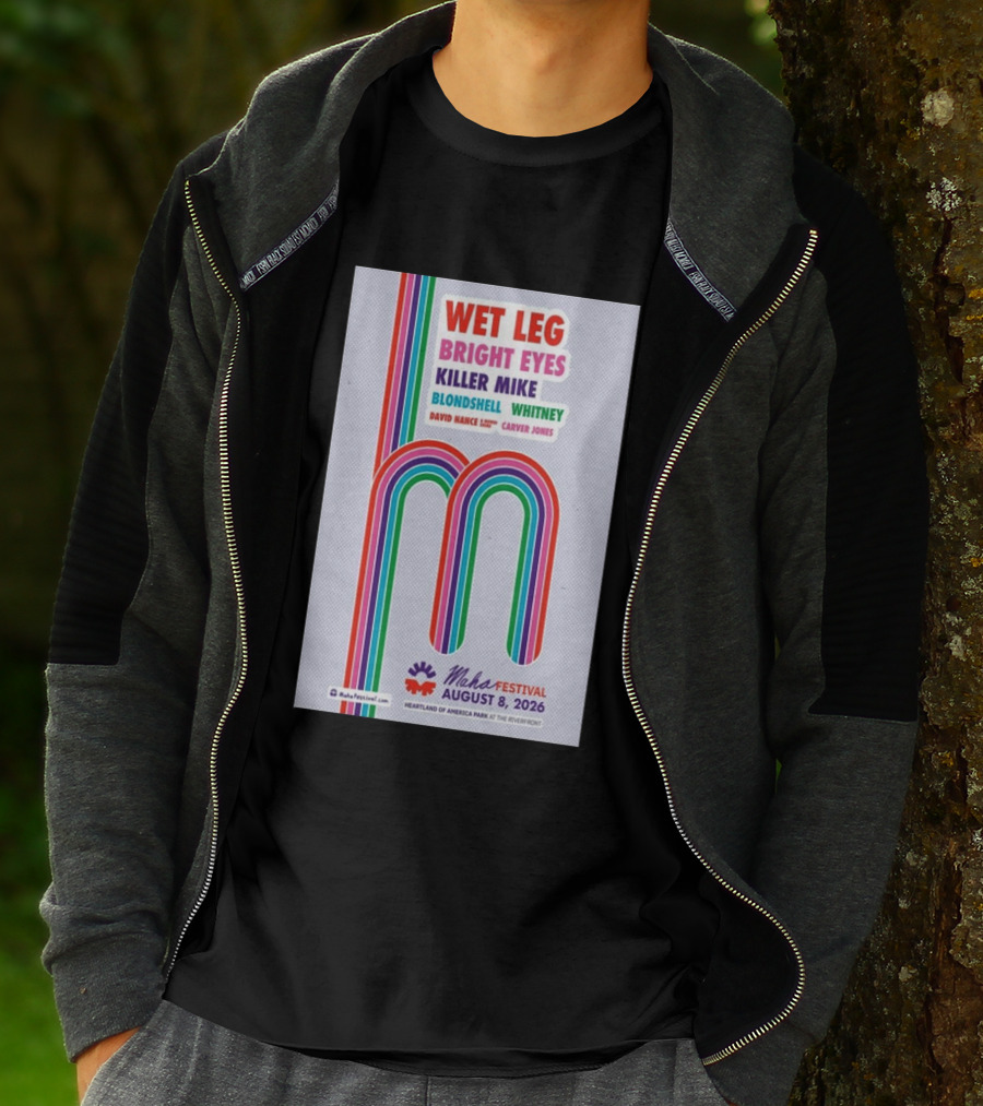Wet Leg Bright Eyes Maha Festival Kansas City August 8 2026 Heartland Of America Park T-Shirt