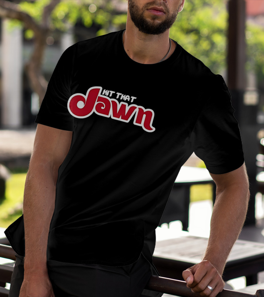 Hit That Jawn Philly Slang Philadelphia T-Shirt