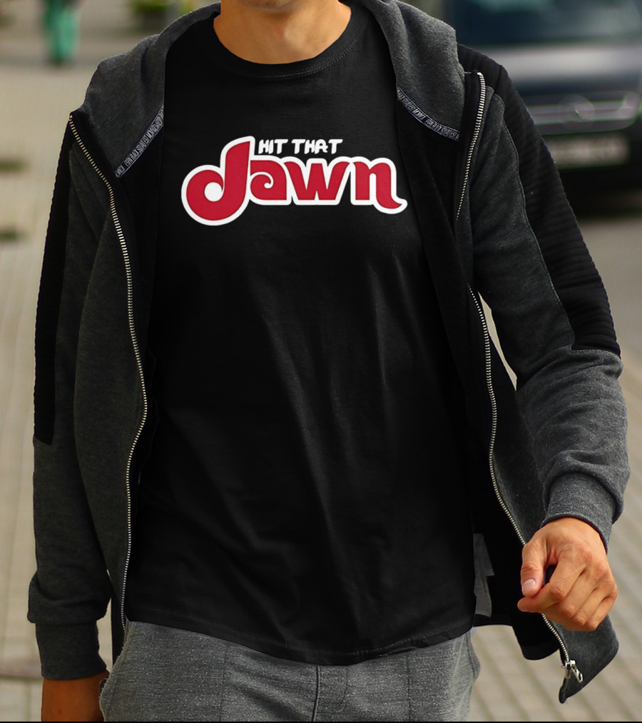 Hit That Jawn Philly Slang Philadelphia T-Shirt