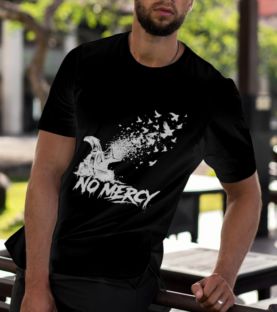 No Mercy Wood Chipper Bird Shredder T-Shirt