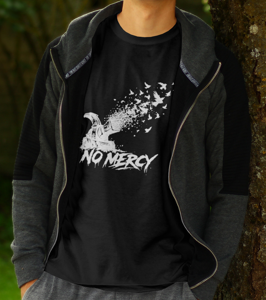 No Mercy Wood Chipper Bird Shredder T-Shirt