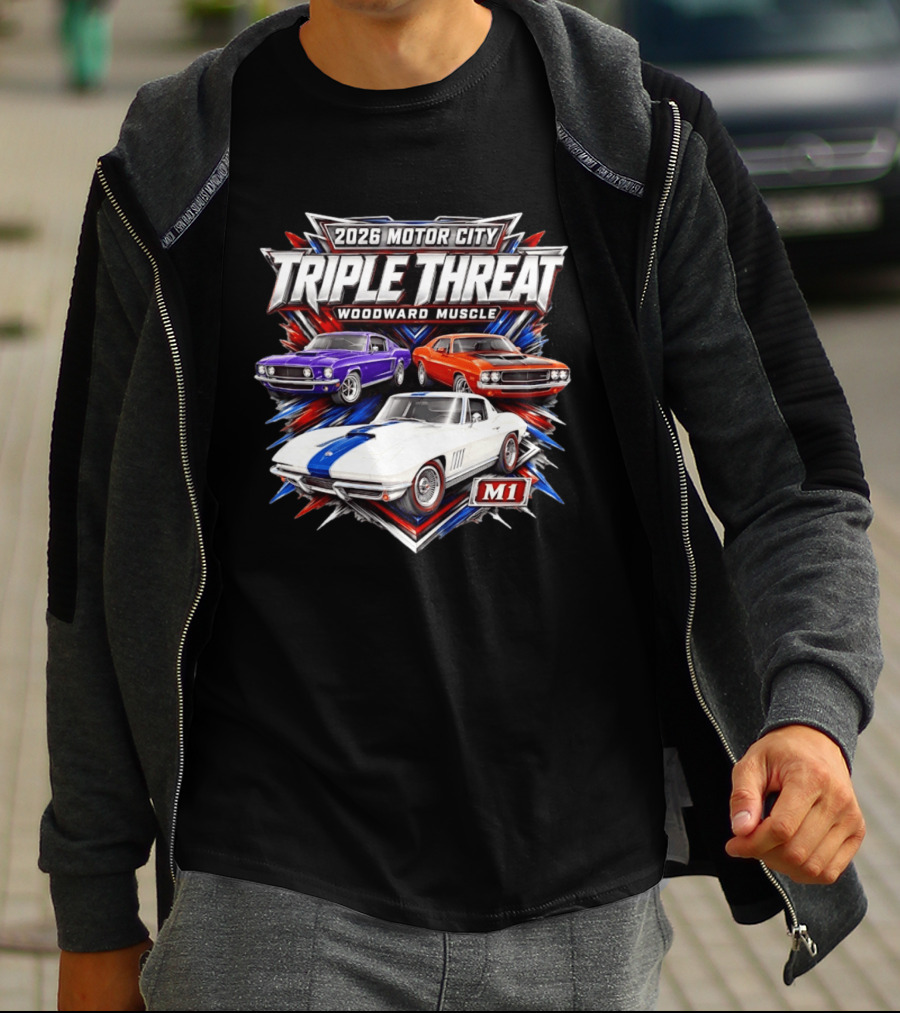 2026 Motor City Woodward Muscle Triple Threat M1 T-Shirt