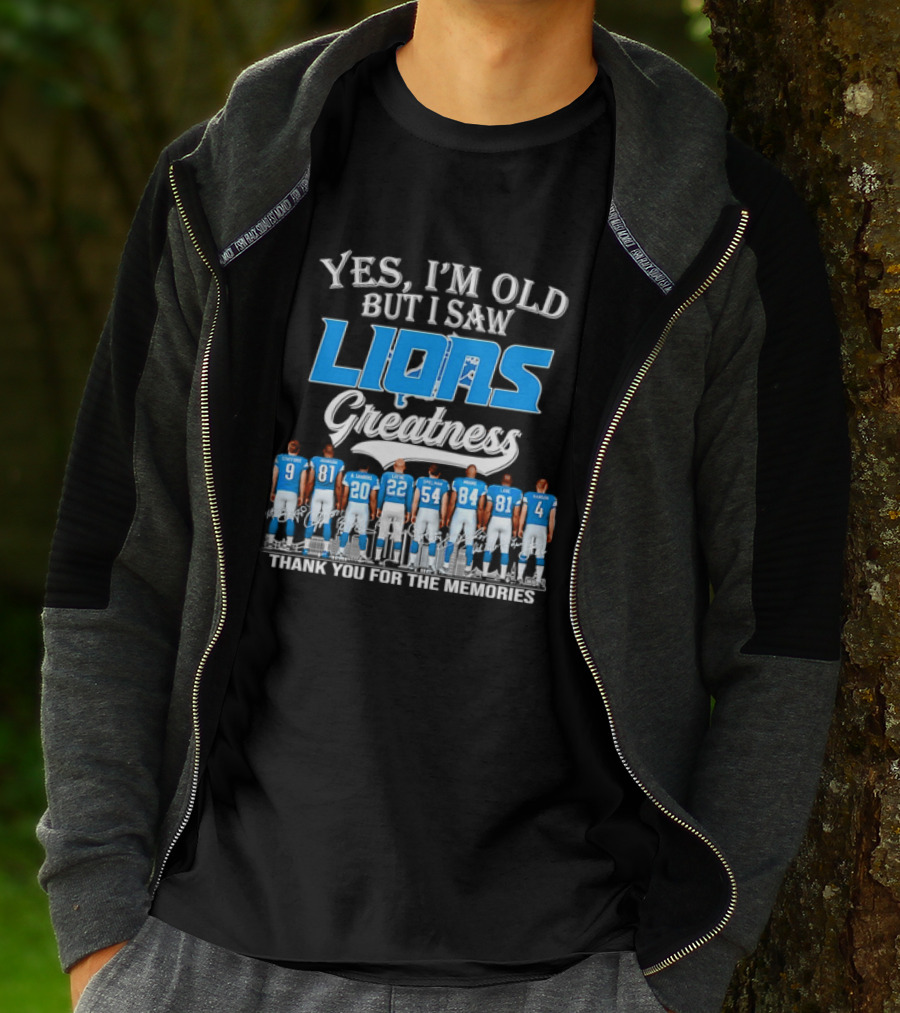 Yes I'm Old But I Saw Lions Greatness Thank You For The Memories T-Shirt