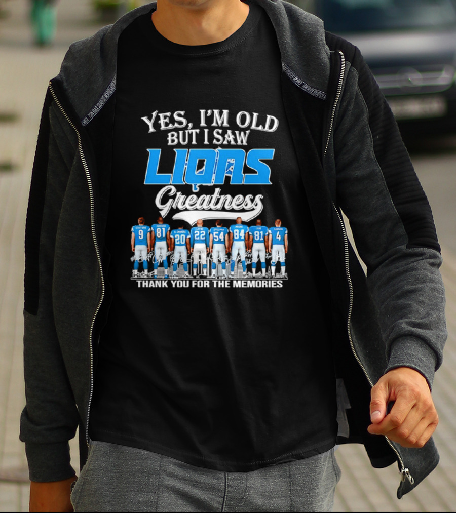 Yes I'm Old But I Saw Lions Greatness Thank You For The Memories T-Shirt
