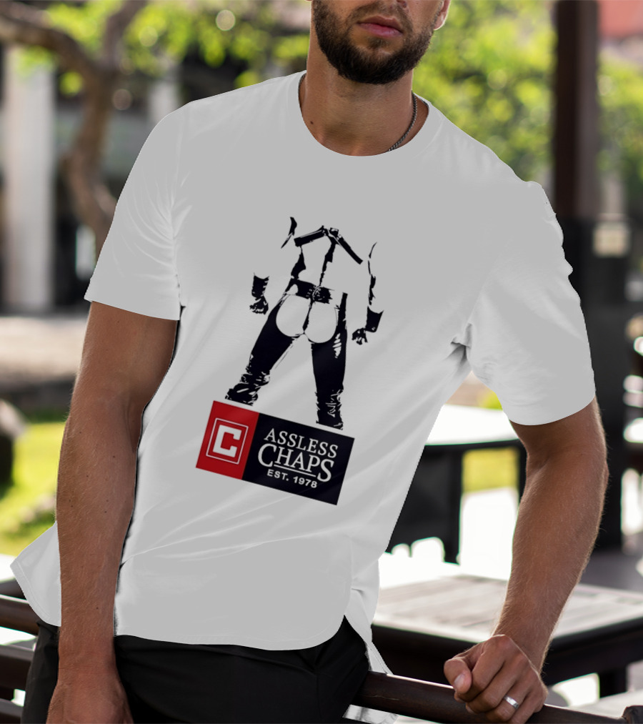 Assless Chaps Est 1978 Western Wear Biker Fashion T-Shirt