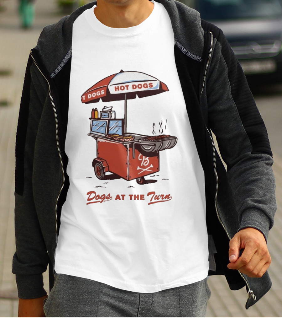 Dogs At The Turn Hot Dogs Cart With Tasty Grilled Food T-Shirt