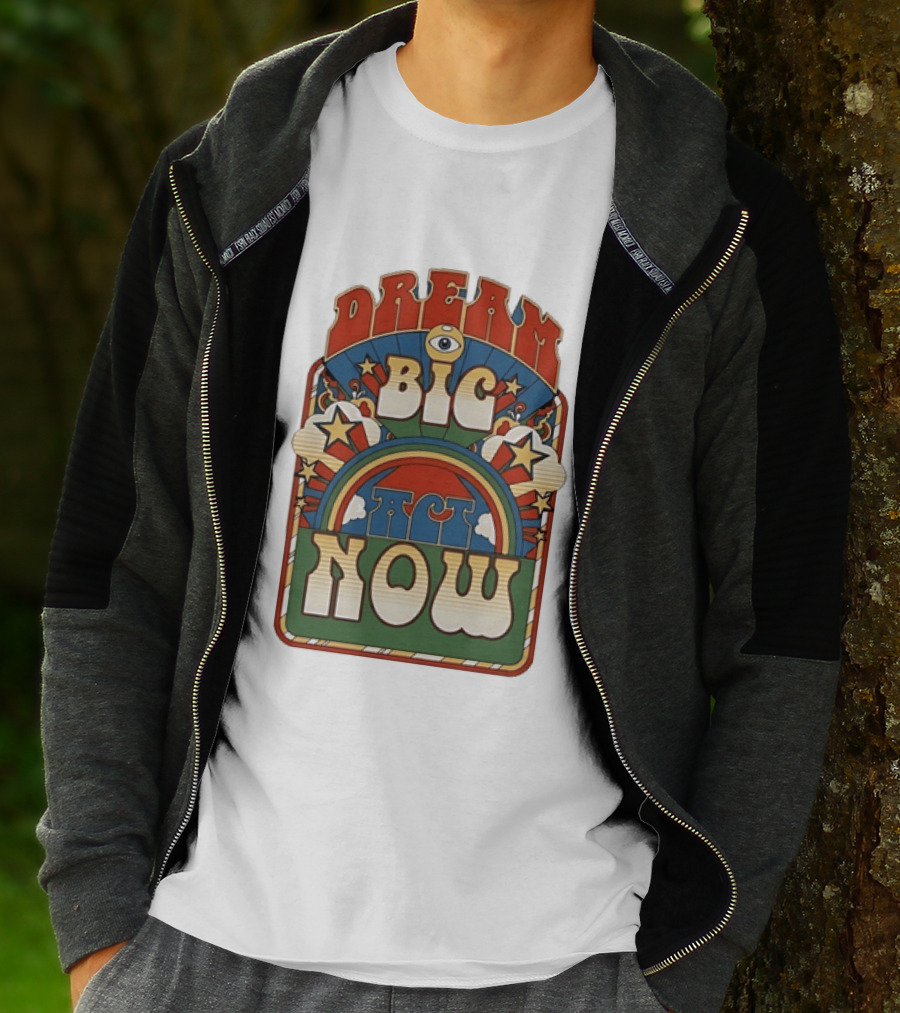 Dream Big Act Now Retro Rainbow Stars Motivational T-Shirt