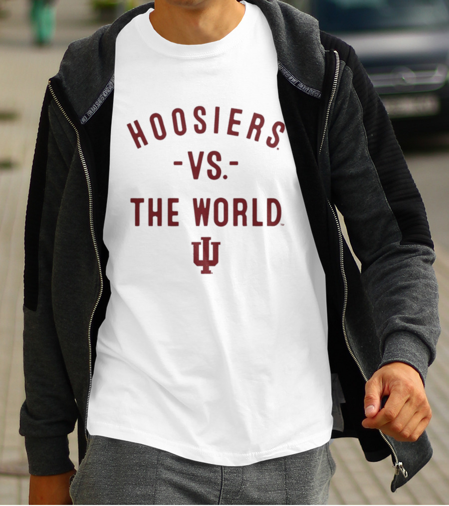 Hoosiers Vs The World IU NCAA College Sports T-Shirt