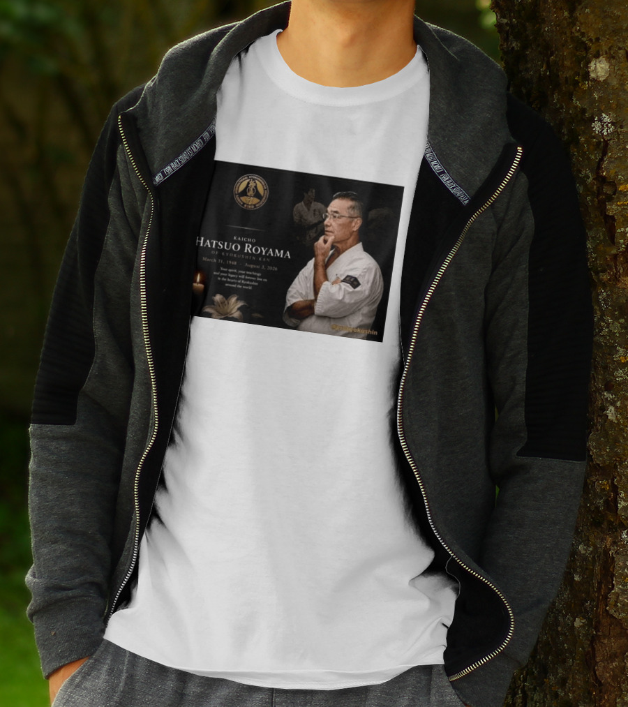 Kaicho Hatsuo Royama Kyokushin Kan March 31 1948 August 3 2026 Legacy Lives On T-Shirt
