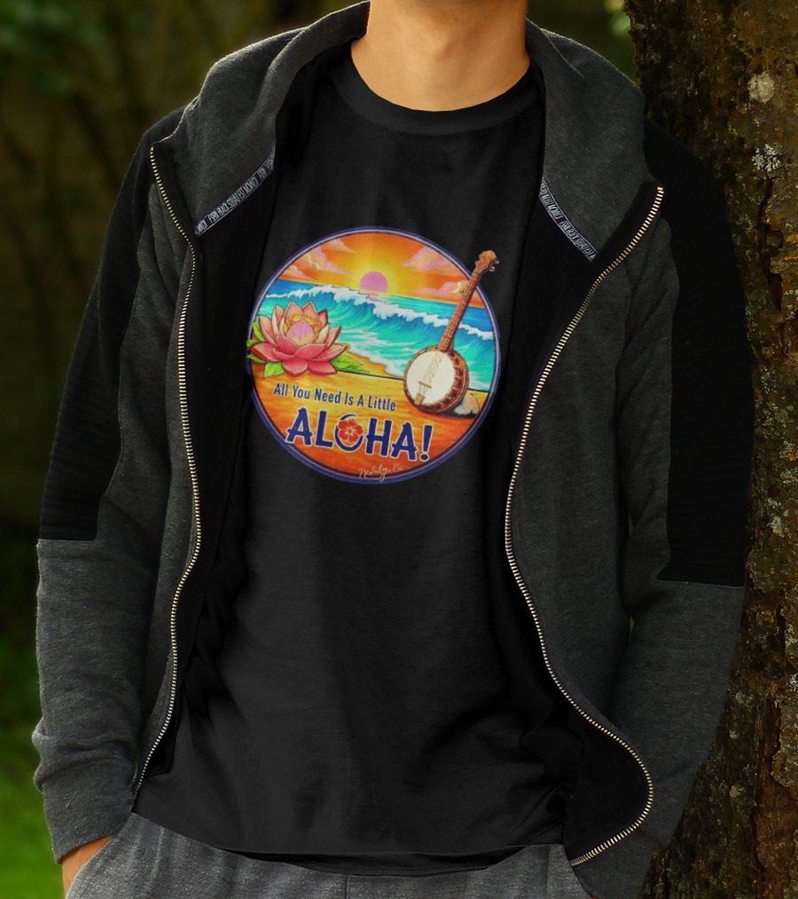 All You Need Is A Little Aloha Lotus Flower Sunset Ocean Banjo T-Shirt