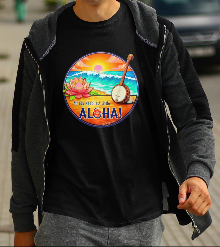 All You Need Is A Little Aloha Lotus Flower Sunset Ocean Banjo T-Shirt