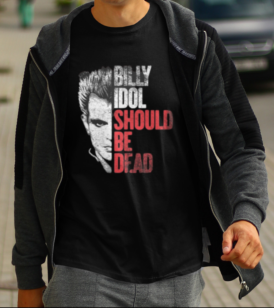 Billy Idol Should Be Dead Rock T-Shirt