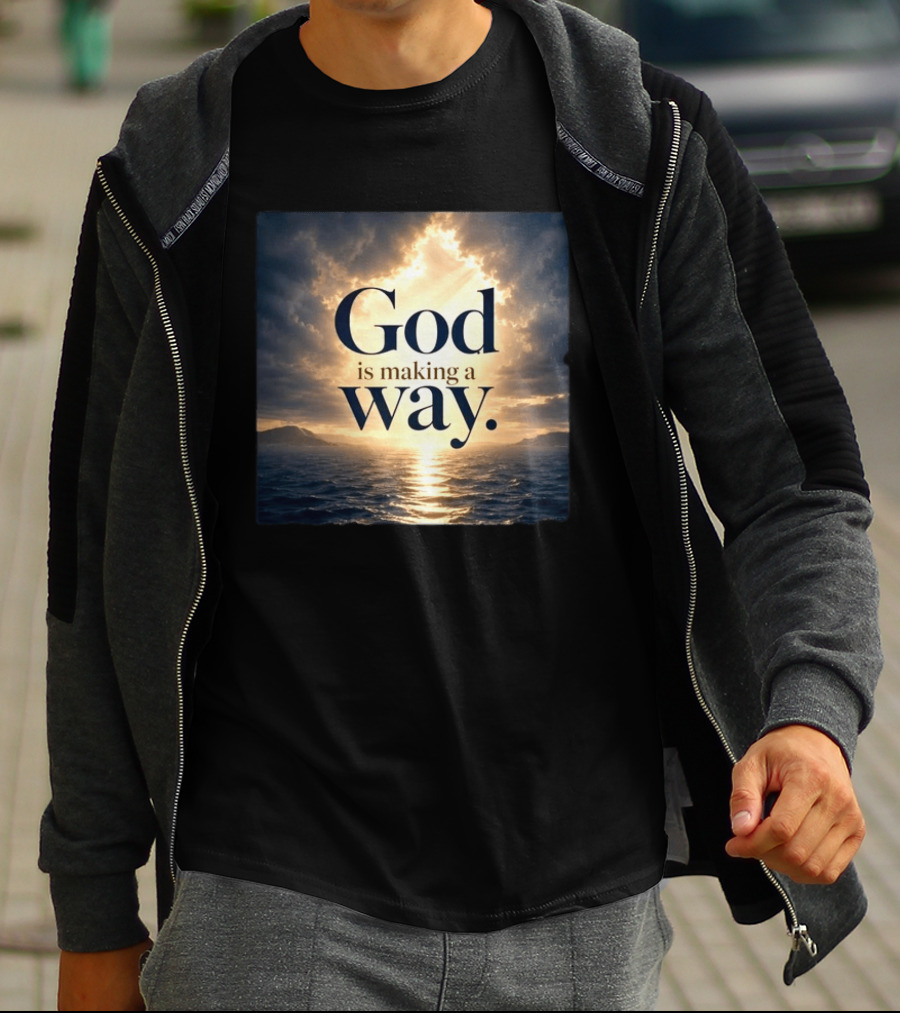God Is Making A Way Sunset Ocean Sky Light Clouds T-Shirt