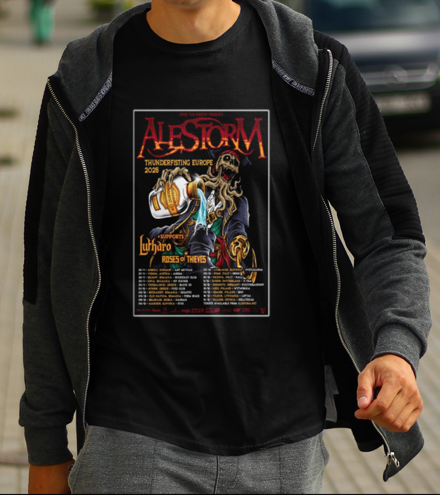 Alestorm Thunderfisting Europe 2025 Lutharo Roses Of Thieves Tour Dates T-Shirt